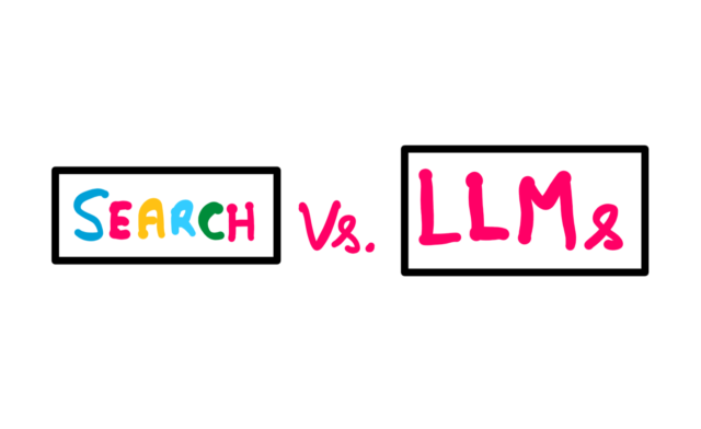 A box with colored letters reading search on the left, a box with "LLMs" on the right and Vs. in between them.