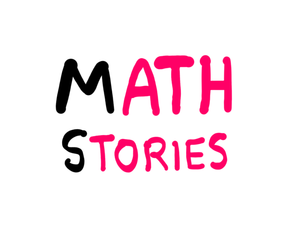 Math Stories: The Moment a Famous Mathematician Woke Up - An illustration featuring the word "Math" in large letters on top, and the word "Stories" in smaller letters below it.